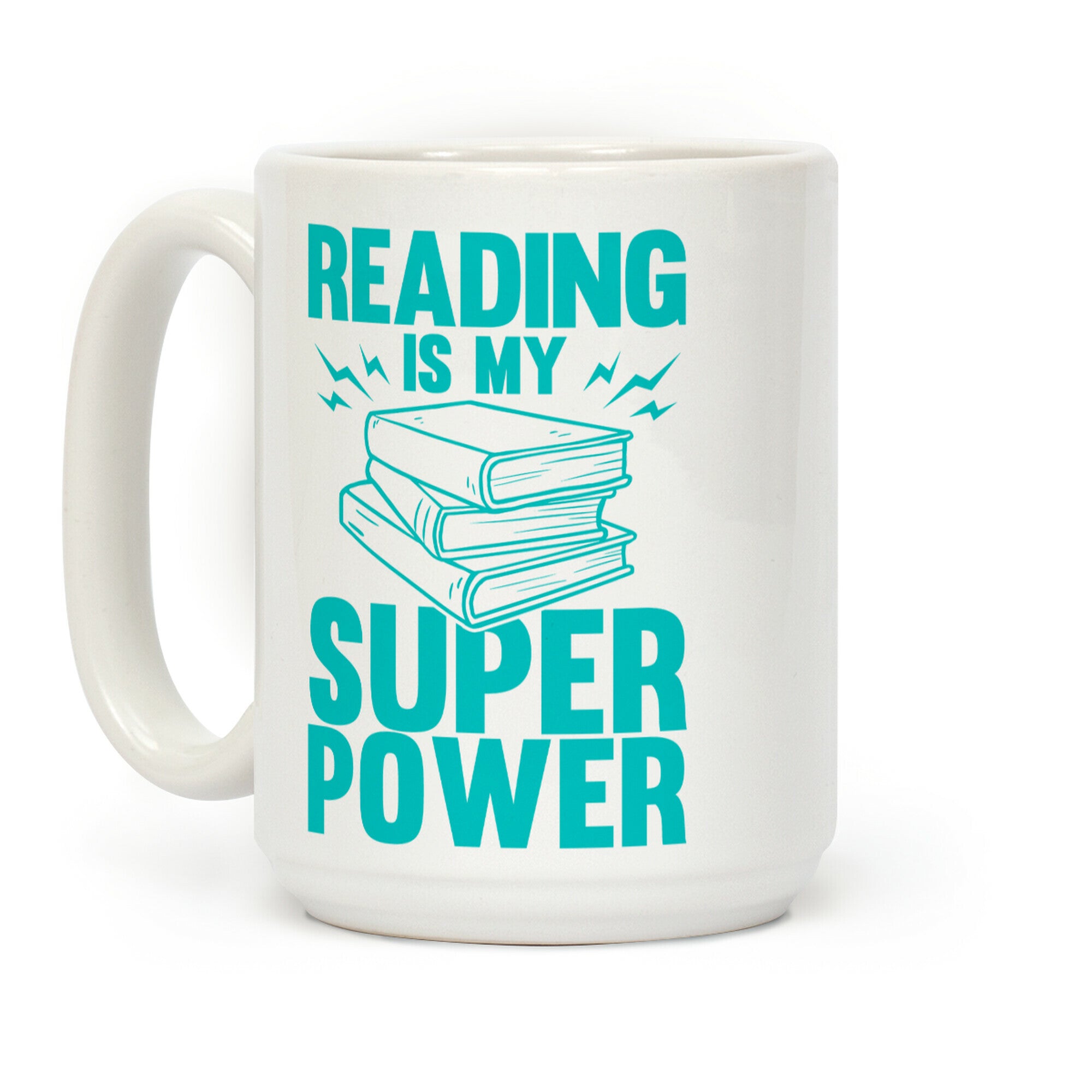 Reading Is My Super Power Coffee Mug